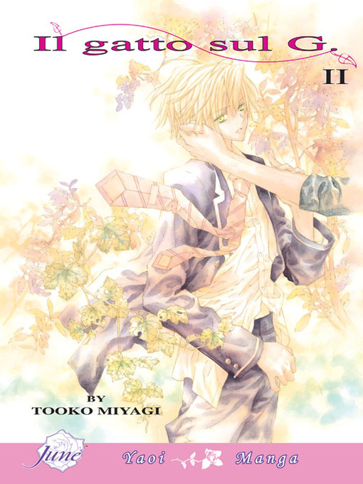 Title details for Il Gatto Sul G, Volume 2 by Tooko Miyagi - Available